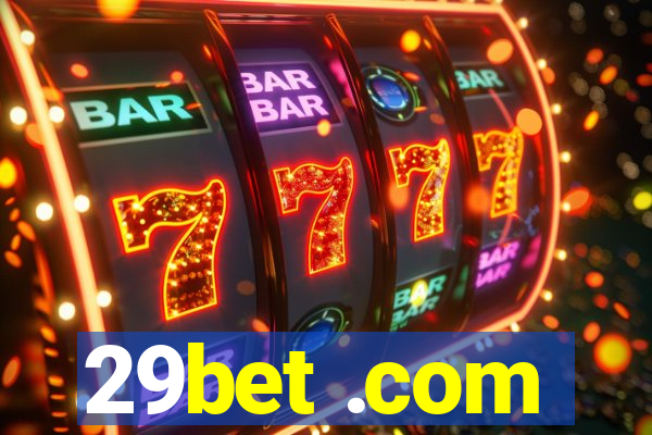 29bet .com